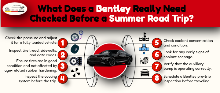 What does a Bentley really need checked before a summer road trip
